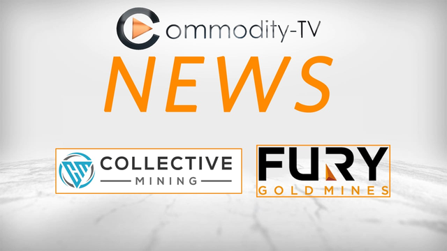 Mining News Flash with Fury Gold Mines and Collective Mining