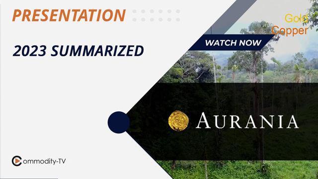 Aurania Resources: Summary of the Most Important Developments in 2023