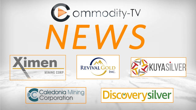 Mining Newsflash with Caledonia Ming, Revival Gold, Ximen Mining, Kuya Silver and Discovery Silver