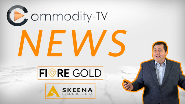 Mining Newsflash with Fiore Gold and Skeena Resources