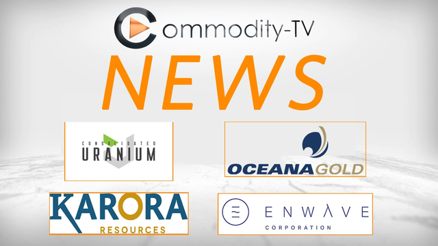 Mining Newsflash with Consolidated Uranium, EnWave, Karora Resources and OceanaGold