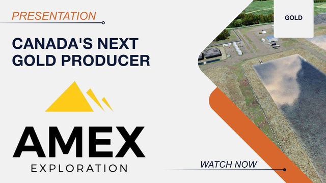 Amex Exploration: From Discovery to the Next Canadian Gold Producer