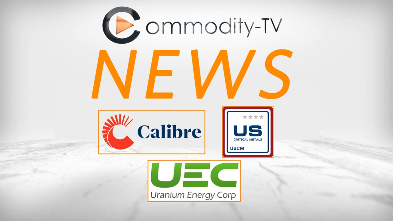Mining News Flash with Uranium Energy, U.S. Critical Metals and Calibre  Mining