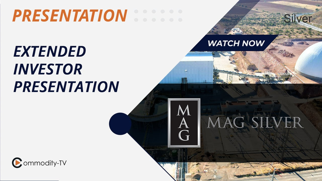 MAG Silver: Annual PDAC Investor Day Presentation