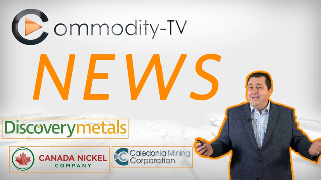 Newsflash with Caledonia Mining, Canada Nickel and Discovery Metals