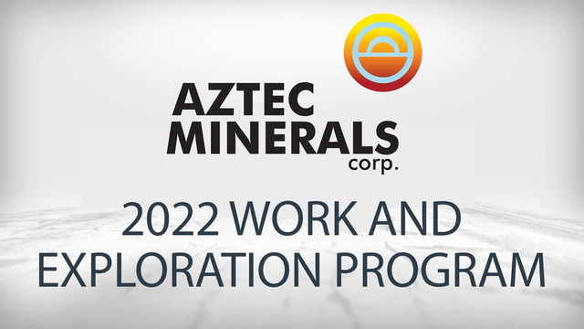 Aztec Minerals: Exploration Update on Cervantes and Tombstone - More Drilling in 2022
