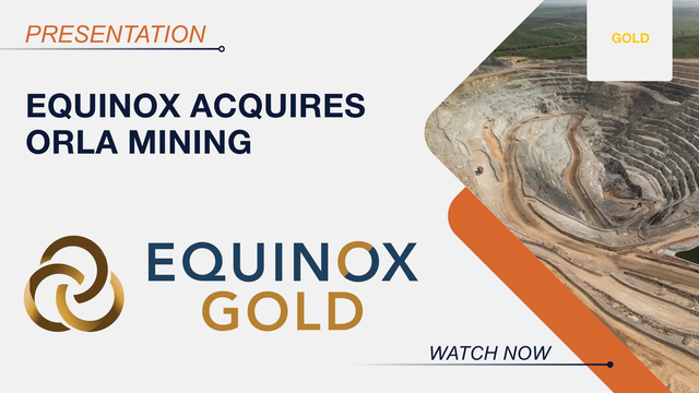 Mega Deal: Equinox Becomes North America's Gold Giant