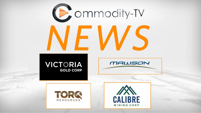 Mining Newsflash with Calibre Mining, Victoria Gold, Mawson Gold and Torq Resources