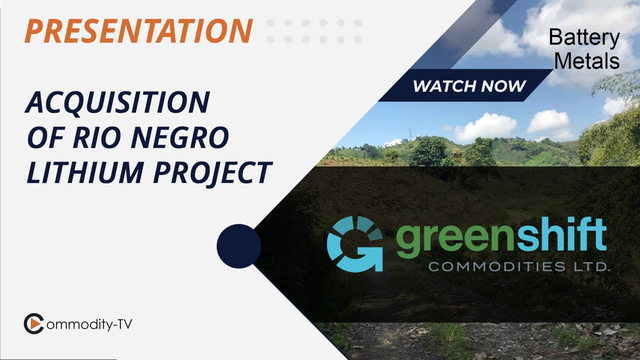 Green Shift Commodities Expands its Portfolio with Acquisition of the Rio Negro Lithium Project