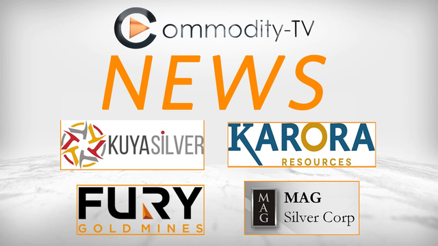 Mining Newsflash with Kuya Silver, Karora Resources, Fury Gold Mines and MAG Silver