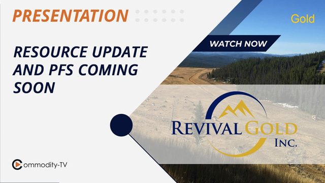 Revival Gold: Resource Update and Pre-Feasibility Study Coming Soon