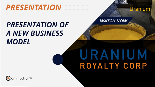 Uranium Royalty: The First and Only Uranium Royalty Company