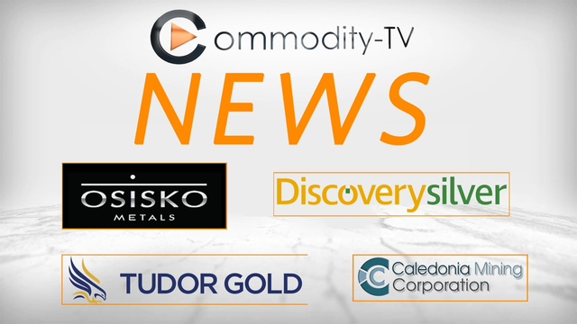 Mining Newsflash with Tudor Gold, Osisko Metals, Discovery Silver and Caledonia Mining