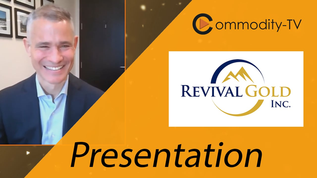 Revival Gold: Investor Presentation - Upside Potential on many Levels