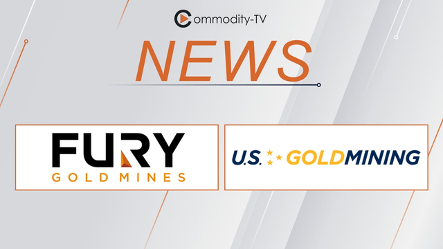 Mining News Flash with Fury Gold Mines and U.S. GoldMining