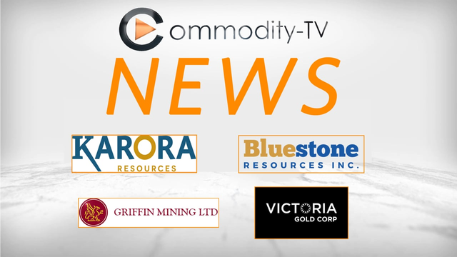 Mining News Flash with Bluestone Resources, Karora Resources, Victoria Gold and Griffin Mining