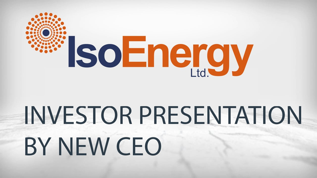 IsoEnergy: Investor Presentation by New CEO Tim Gabruch