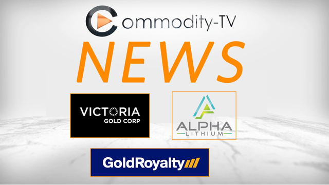Mining Newsflash with Alpha Lithium, Gold Royalty and Victoria Gold