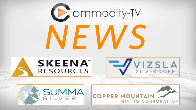 Mining Newsflash with Viszla Silver, Skeena Resources, Summa Silver and Copper Mountain