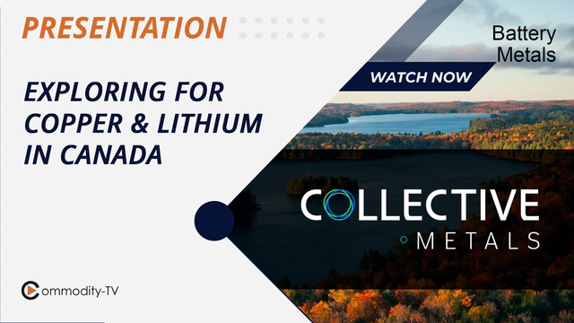 Collective Metals: Presentation of a Battery Metal Explorer with Several Projects in Canada