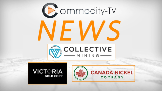 Mining News Flash with Victoria Gold, Canada Nickel and Collective Mining