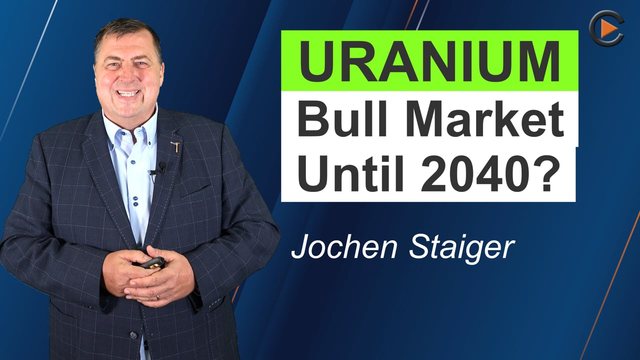 The Uranium Games have Begun - Bull Market Until 2040?